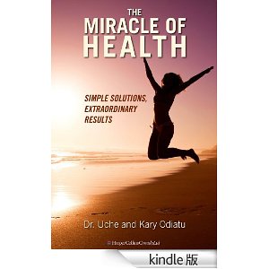 Uche Odiatu, Kary Odiatu, miracle of health, fitness, 0470156619, 978-0470156612, fit for the love of it